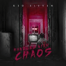 Red Eleven : Handled with Chaos